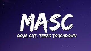 Doja Cat - MASC Lyrics ft. Teezo Touchdown