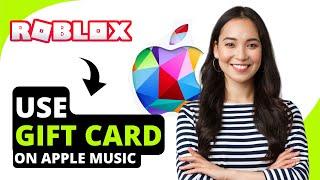 How to use Apple gift card on Roblox Best Method