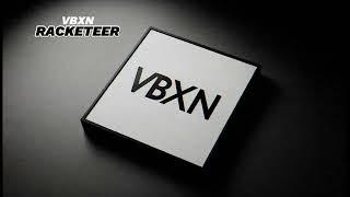 VBXN - RACKETEER