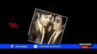 Unforgettable legend Waheed Murad Marhoom Radio both parts with songs of his choice