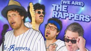 We Are The Rappers