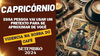 CAPRICÓRNIO ESSA PESSOA VAI USAR UM PRETEXTO PARA SE APROXIMAR DE VOCÊSETEMBRO 2024