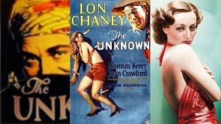 THE UNKNOWN 1927 Lon Chaney Norman Kerry & Joan Crawford  Drama Horror Romance  B&W