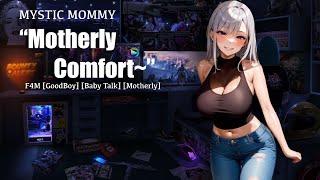 “Motherly Comfort” F4M Audio ASMR - Motherly Reassuring. Soft Dom.