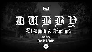 DJ Spinn & DJ Rashad Dubby Feat Danny Brown Hyperdub 2015