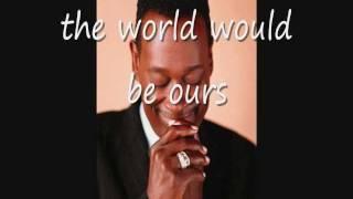 Luther Vandross & Cheryl Lynn  If This World Were Mine  Lyrics On Screen  HD