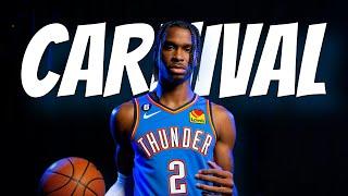 Shai Gilgeous-Alexander Mix “CARNIVAL” - Kayne West & Ty Dolla $ign ᴴ ᴰ