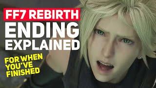 Final Fantasy 7 Rebirth The Ending Explained Spoilers... For When Youve Finished