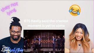 bts really said „the craziest moment is yet to come“ REACTION