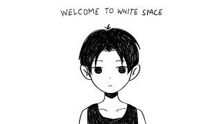 Welcome to White Space OMORI 1