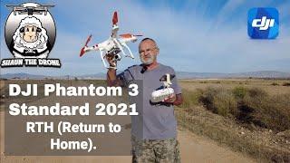 DJI Phantom 3 Standard Tutorial  RTH  Return to Home  2021 #shaunthedrone