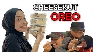 IKAA BUAT CHEESEKUT OREO SUPER SEDAP .. SAMPAI BEREBUT NAK MAKAN 