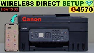 Canon Pixma G4570 Wireless Direct Setup Printing & Scanning Using Direct Connection