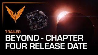 Elite Dangerous Beyond - Chapter Four  Release Date Announcement