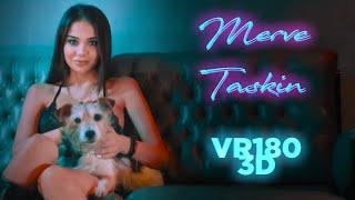   Influencer   Model  @tasskinmerve   RAP MUSIC VIDEO   Merve Taşkın on 3D Mini VR180  