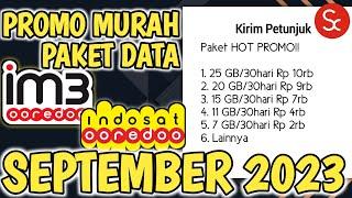 INFO 25 KODE DIAL IM3 PAKET SUPER MURAH INDOSAT TERBARU SEPTEMBER 2023  Paket Data IM3 Murah 2023