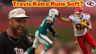 Kelce On His Running Style Theres Times I Turn On The Film I Press Play & Im Like That Was Soft