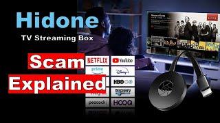 Hidone TV Streaming Box scam Detected