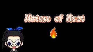 Nature of Heat