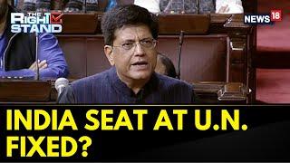 Piyush Goyal Exclusive Interview  Does India Get Permanent Seat At The U.N. Security Council?