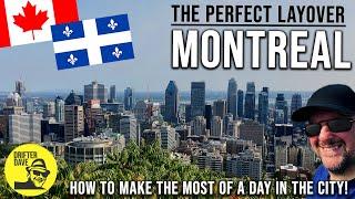 The Perfect Layover Montreal Quebec Making the most of your time in Canadas Second Largest City