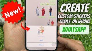 How to Create your own WhatsApp Stickers with iPhone  Whatsapp Sticker New Update