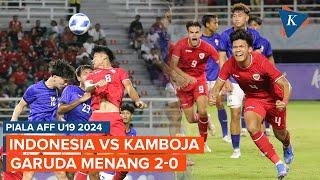 Piala AFF U19 Timnas Indonesia Vs Kamboja 2-0 Garuda Menang Lewat Gol Kadek dan Iqbal