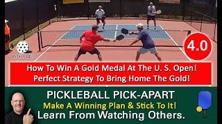 Pickleball Winning Strategy How One Team Took Home Gold Medals. Learn By Watching Others