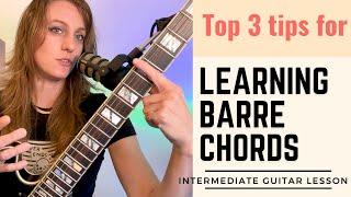 Top 3 Tips That Helped My Students Play Barre Chords