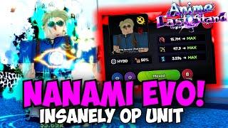 New Nanami Evo is the MOST OP UNIT in ALS WORLD 2  Glitched & All Seeing Showcase