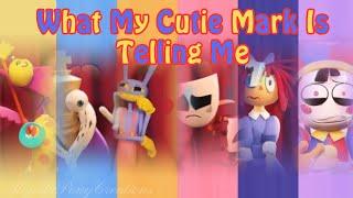 What My Cutie Mark Is Telling Me MLP TADC AMV