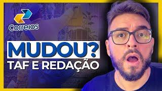 MUDOU TUDO? TAF E REDAÇÃO NO CONCURSO DOS CORREIOS É REAL?  Minha opinião com base em fatos