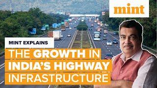 The Growth in India’s Highway Infrastructure  Mint Explains  Mint