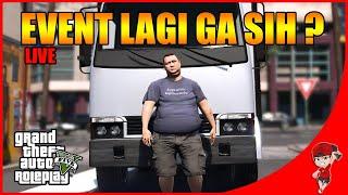 EVENT LAGI GA SIH INI ?? -  LIVE GTA 5 RoplePlay #evilrp