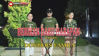 BERIKAN DAKU HARAPAN-Tuty Subarjo-Cover-DONBERS FAMILY Channel  DFC Malaka