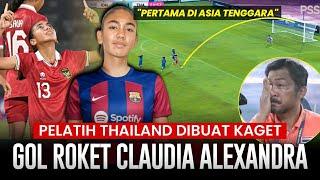 Cetak Gol Roket Claudia Alexandra Diincar BARCA FEMINI  Indonesia Putri vs Thailand 1-7