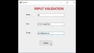 C# Tutorial-Input ValidationName - Cnic - Email