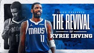 The Revival of Kyrie Irving  Mini-Documentary