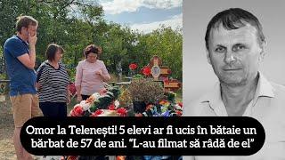 Omor la Telenești 5 elevi ar fi ucis în bătaie un bărbat de 57 de ani. “L-au filmat să râdă de el”