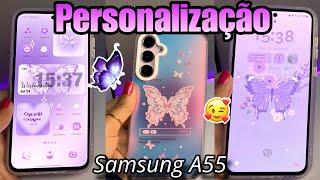 PERSONALIZANDO E ORGANIZANDO MEU CELULAR  Samsung Galaxy A55