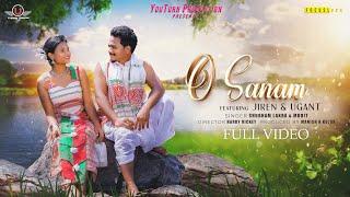 O SANAM  ओ सनम   Nagpuri Romantic Song 2024  UGANT  JIREN  SHUBHAM LAKRA  MODIT  Youturn Pro