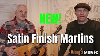 NEW 2023 Satin Finish Martin Guitar D-18s & D-28s with Tim Teel & Spoon Phillips