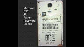 Micromax Q351 Hard Reset Pin Cod Pattern Unlock