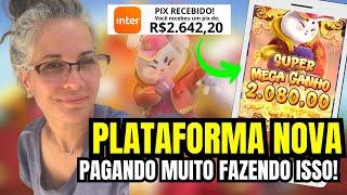 PLATAFORMA NOVA - NOVA PLATAFORMA PAGANTE HOJE🟡 PLATAFORMA PAGANDO MUITO AGORA🟡 PLATAFORMA PAGANDO