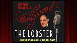 The Lobster - Review - Matías Bombals Hollywood