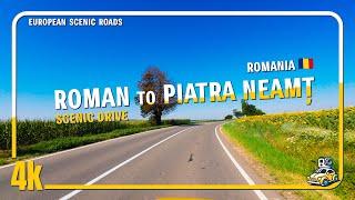 Drive in Romania Roman to Piatra Neamt via DN15D -  4K 50fps