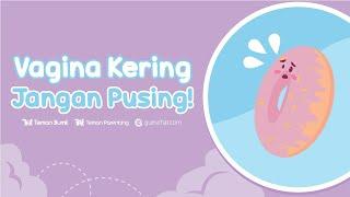 Penyebab Vagina Kering