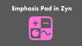 Zyn Emphasis Pad