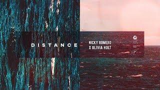 Nicky Romero X Olivia Holt - Distance Official Lyric Video