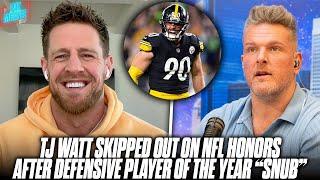 JJ Watt Talks TJ Watt Skipping NFL Honors After Defensive Player Of The Year Snub  Pat McAfee